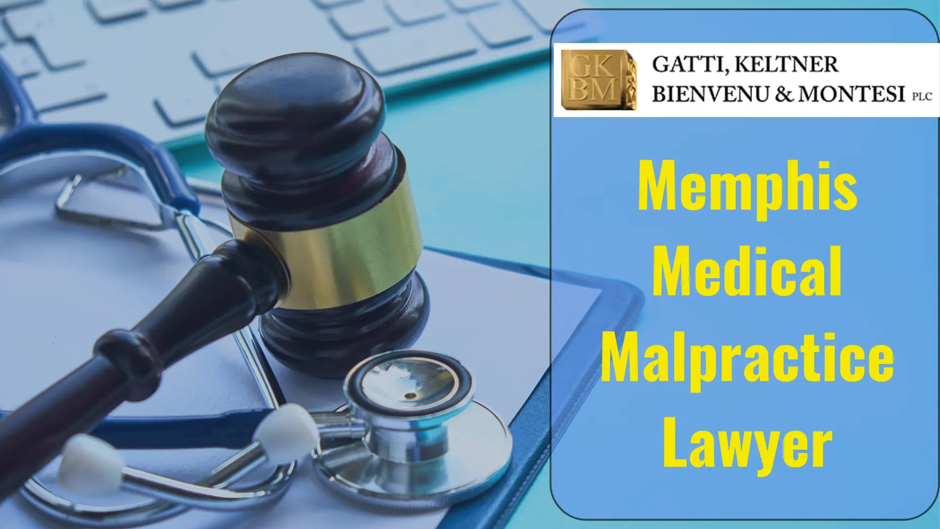 Memphis Medical Malpractice Lawyer