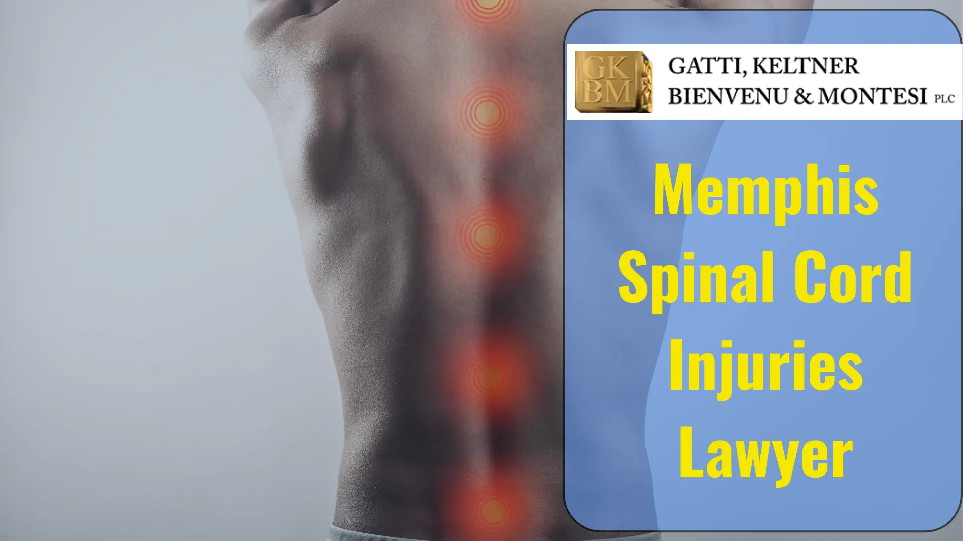 Memphis Spinal Cord Injuries Lawyer