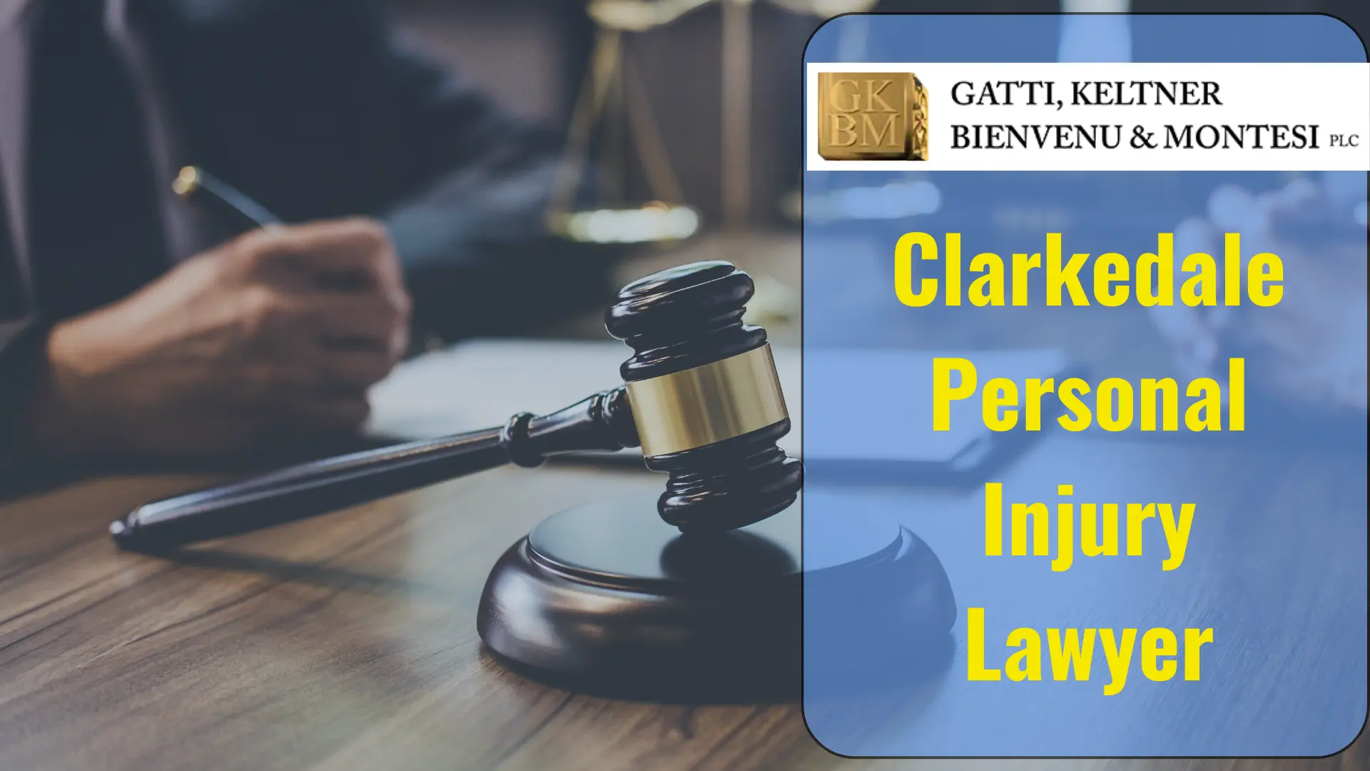 Clarkedale Personal Injury Lawyer