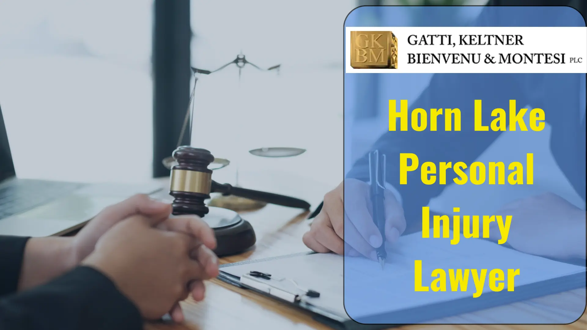 Horn Lake Personal Injury Lawyer