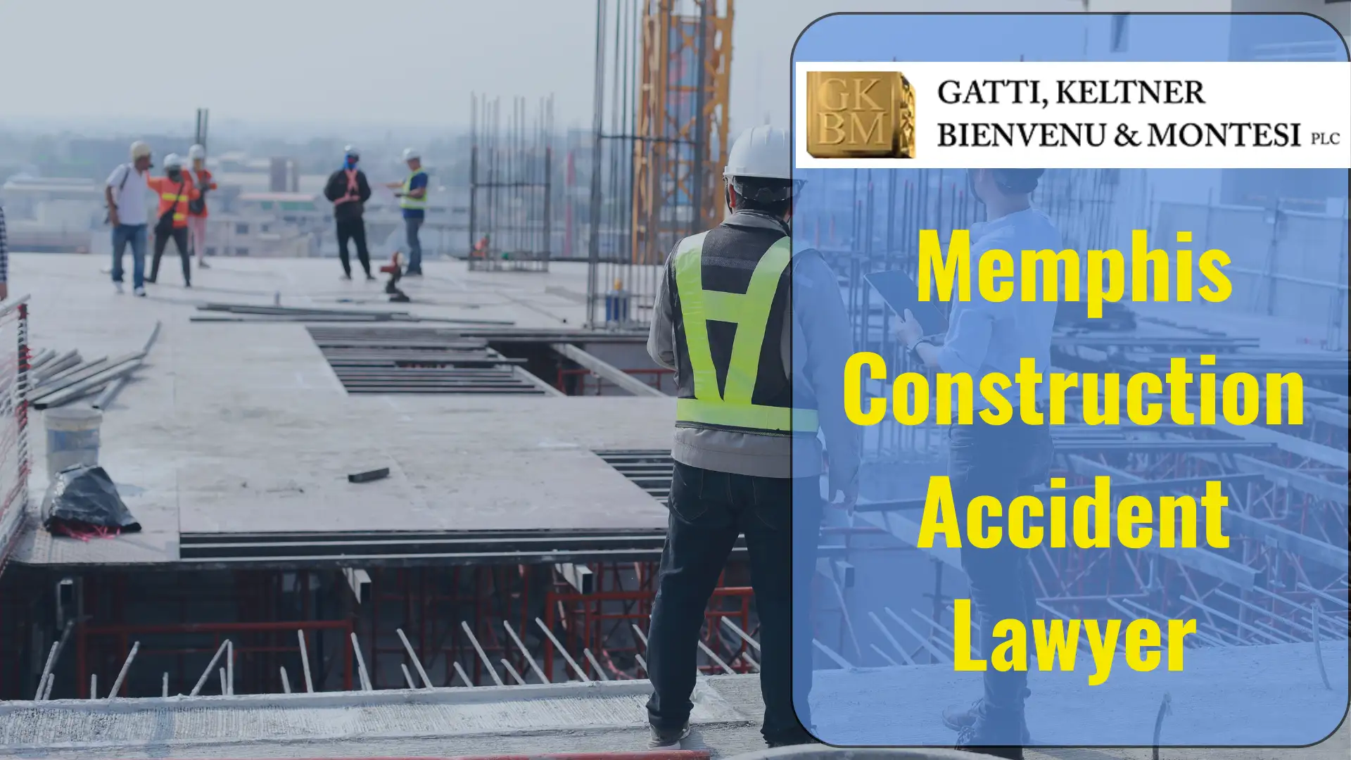 Memphis Construction Accident Lawyer