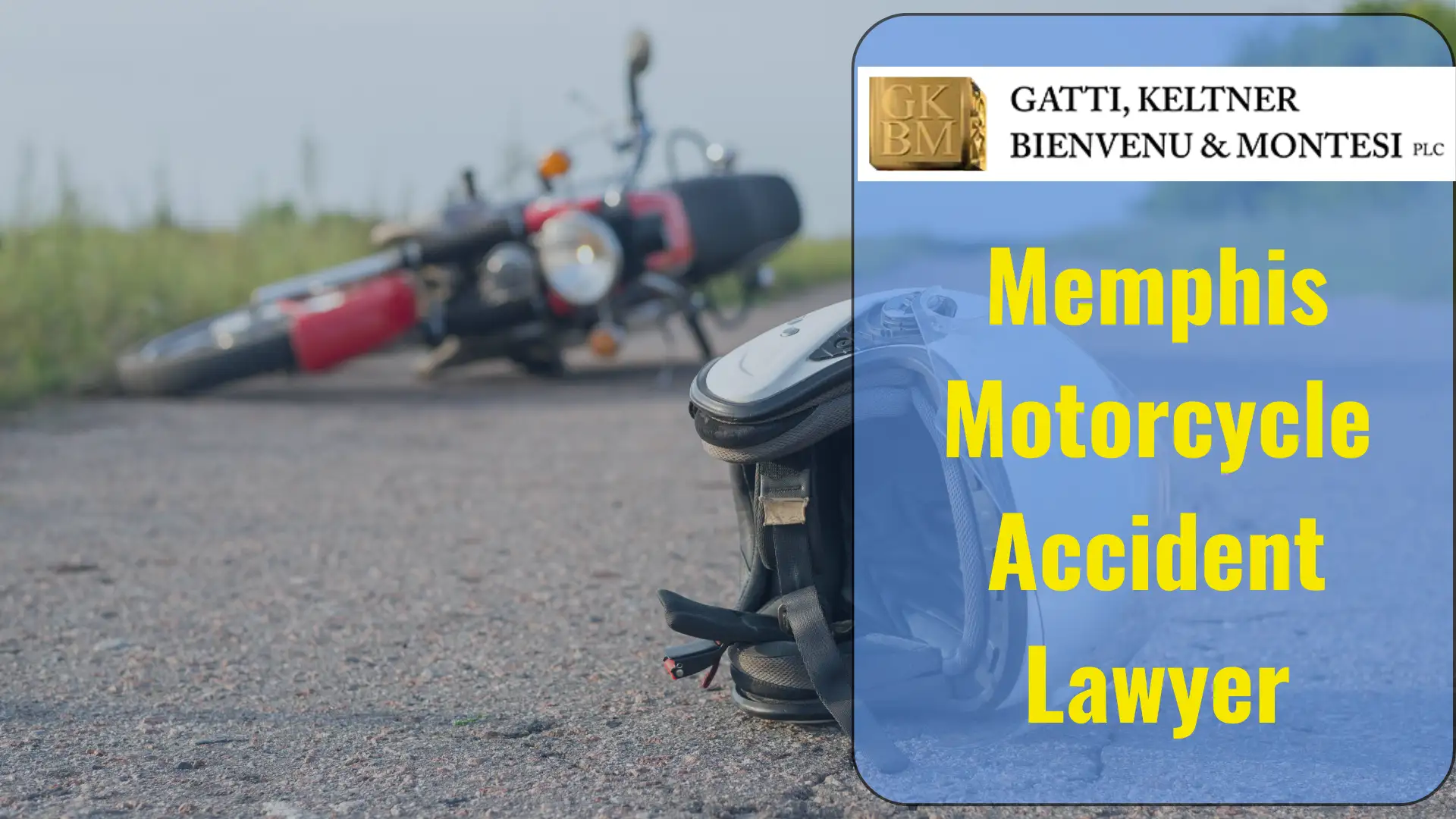 Memphis Motorcycle Accident Lawyer