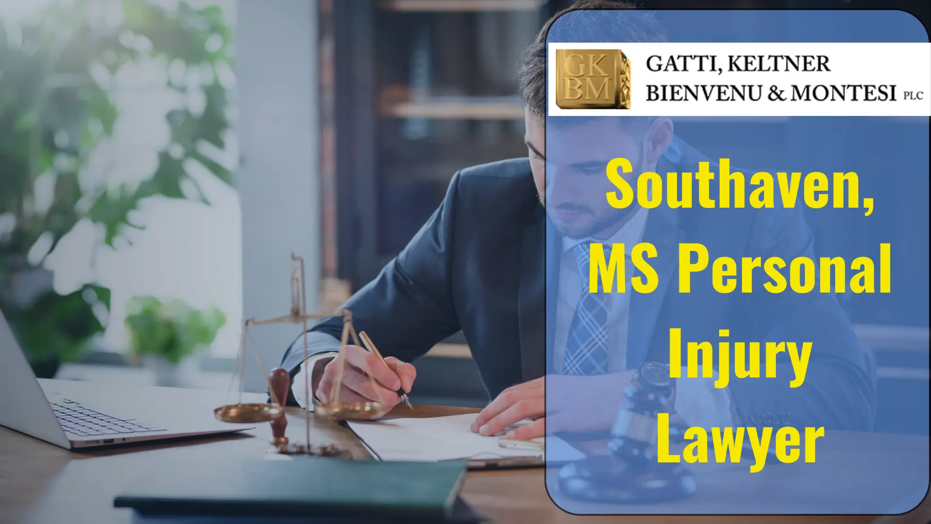 Southaven, MS Personal Injury Lawyer