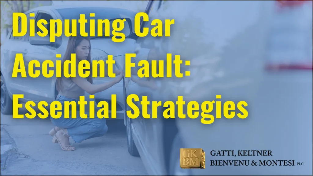 Disputing Car Accident Fault_ Essential Strategies