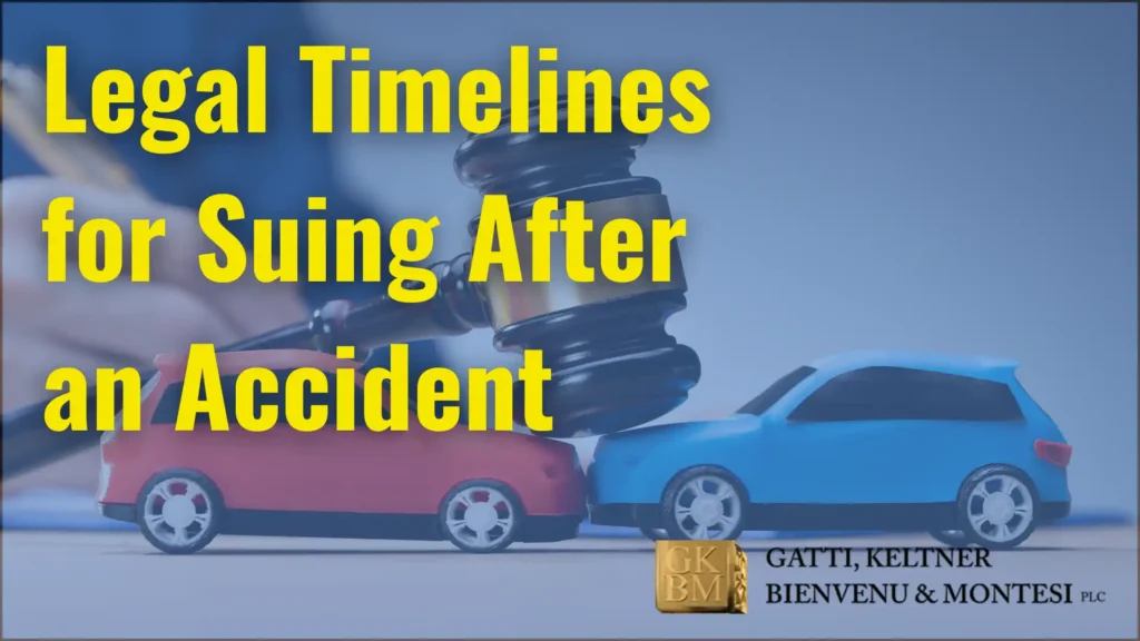 Legal Timelines for Suing After an Accident