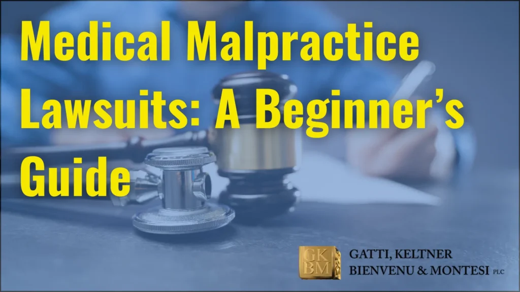 Medical Malpractice Lawsuits_ A Beginner’s Guide
